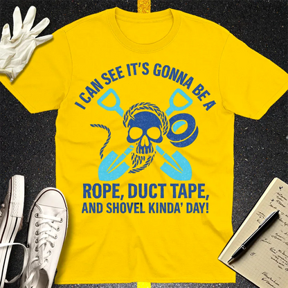 Rope, Duct Tape, and Shovel T-Shirt - Daisy