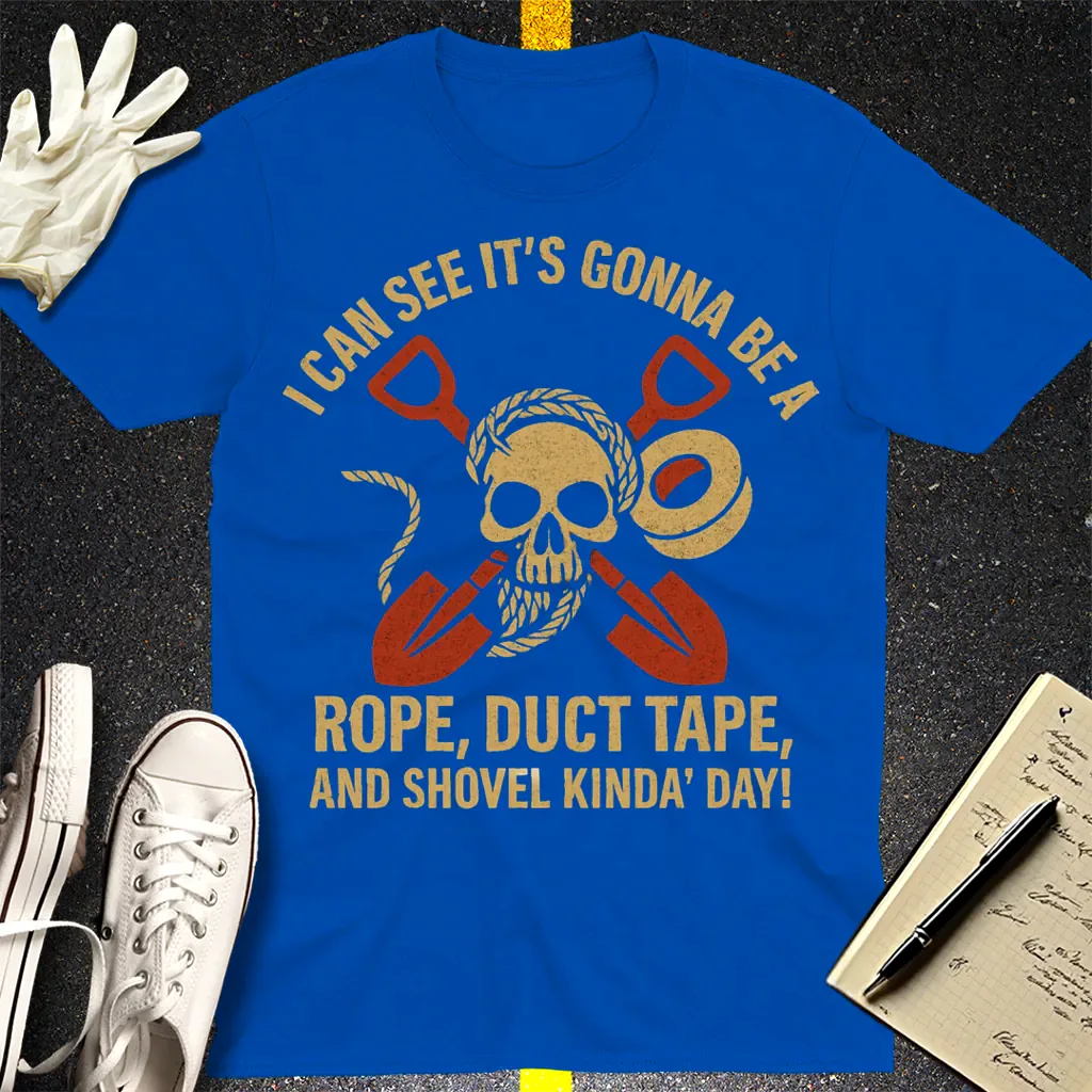 Rope, Duct Tape, and Shovel T-Shirt - Royal