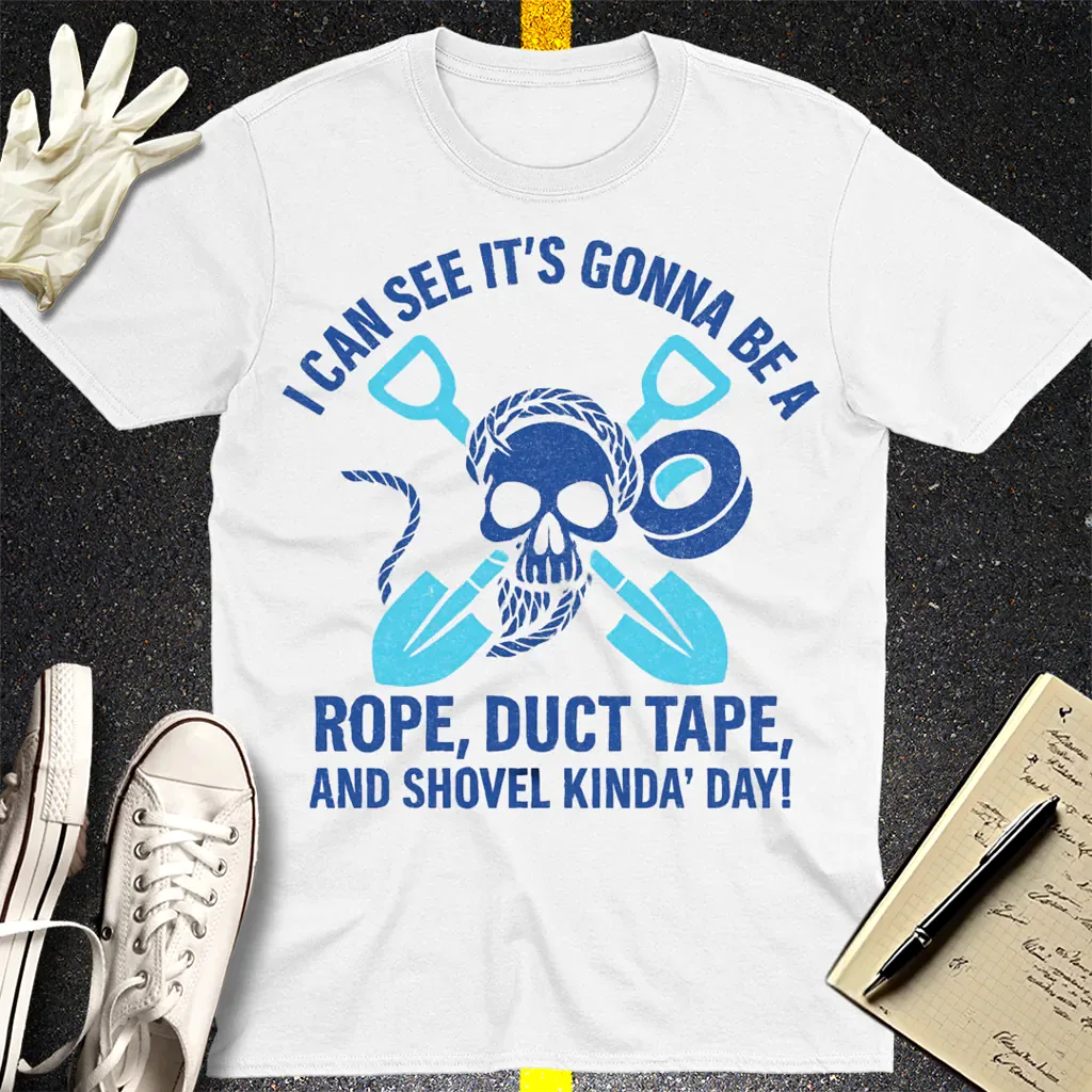 Rope, Duct Tape, and Shovel T-Shirt - White