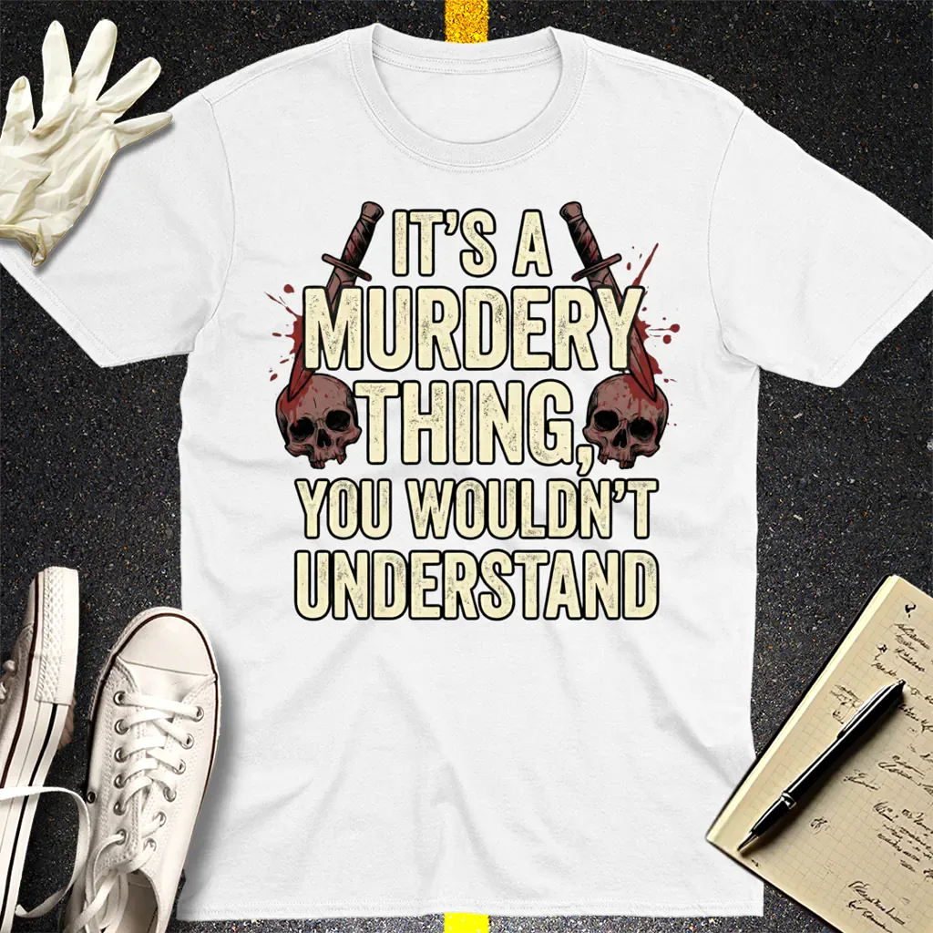 Murdery Thing T-Shirt - White