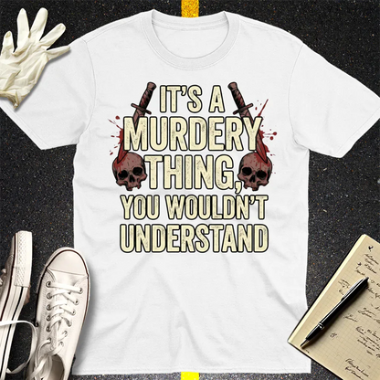 Murdery Thing T-Shirt - White