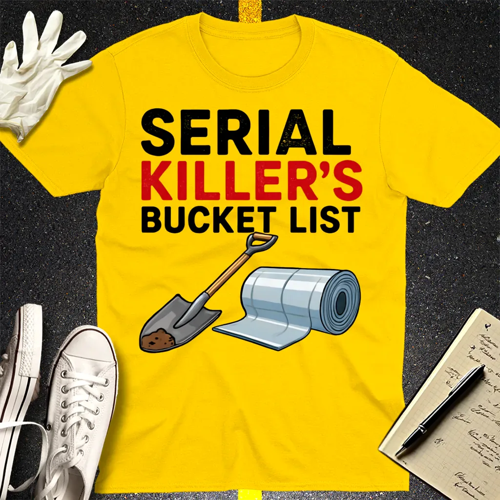Serial Killer's Starter Pack T-Shirt - Daisy