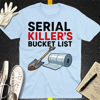 Serial Killer's Starter Pack T-Shirt - Light Blue