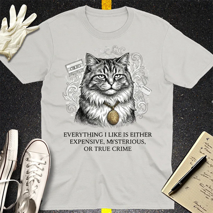 Expensive Mysterious True Crime Cat T-Shirt - Ice Grey