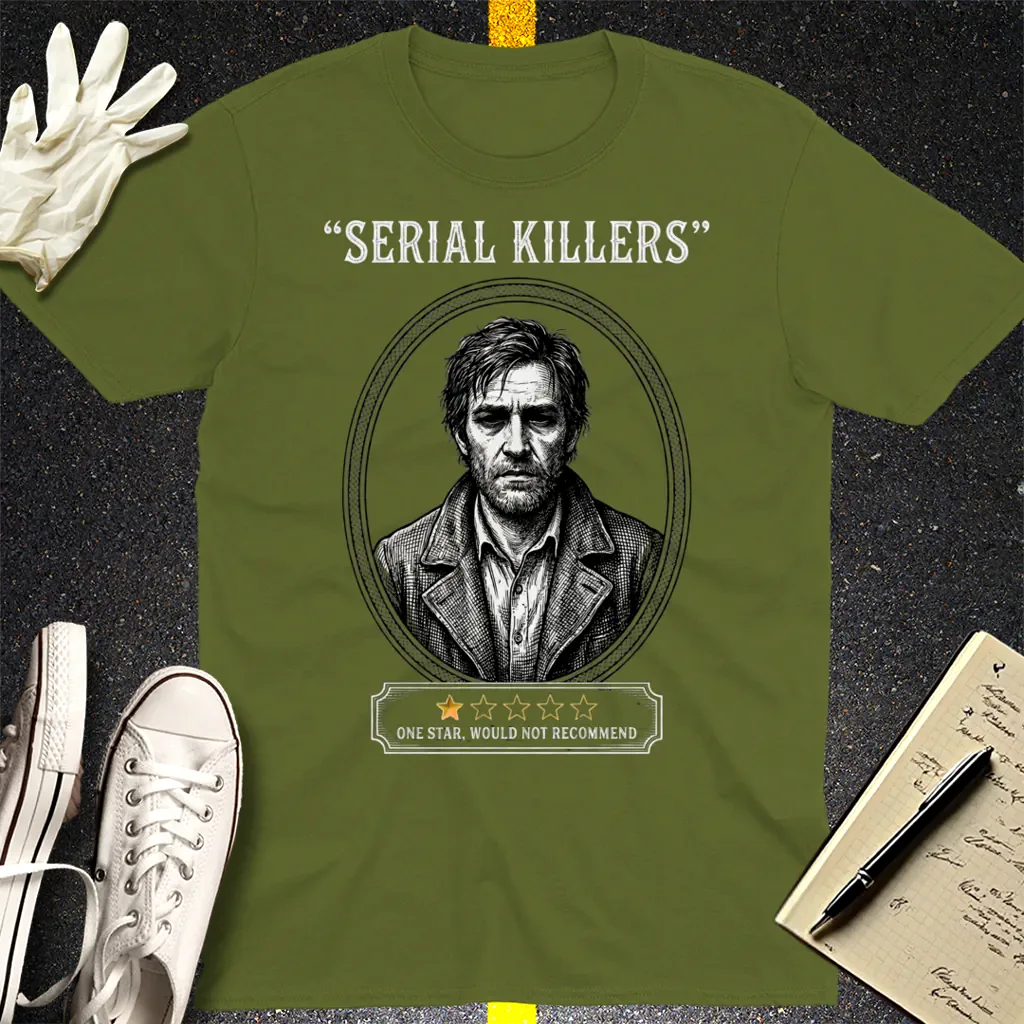 One Star Serial Killer T-Shirt - Military Green