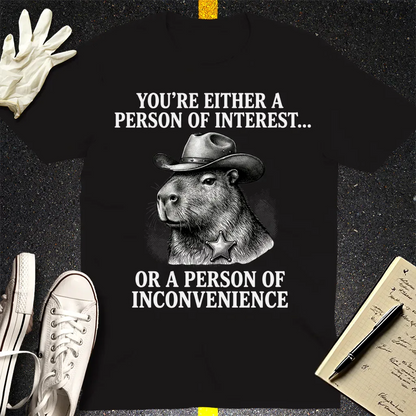 Person of Inconvenience T-Shirt - Black