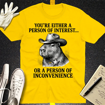 Person of Inconvenience T-Shirt - Daisy