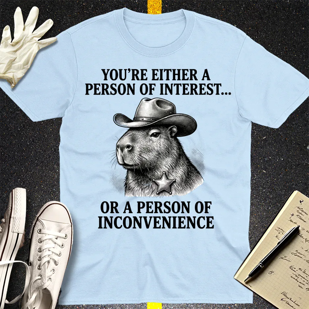 Person of Inconvenience T-Shirt - Light Blue