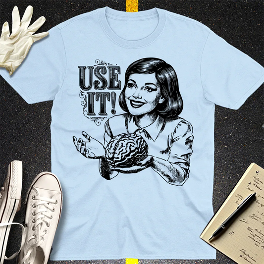 Use It T-Shirt - Light Blue