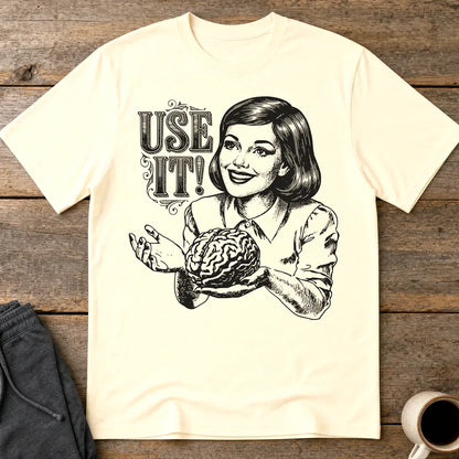 Use It T-Shirt - Natural