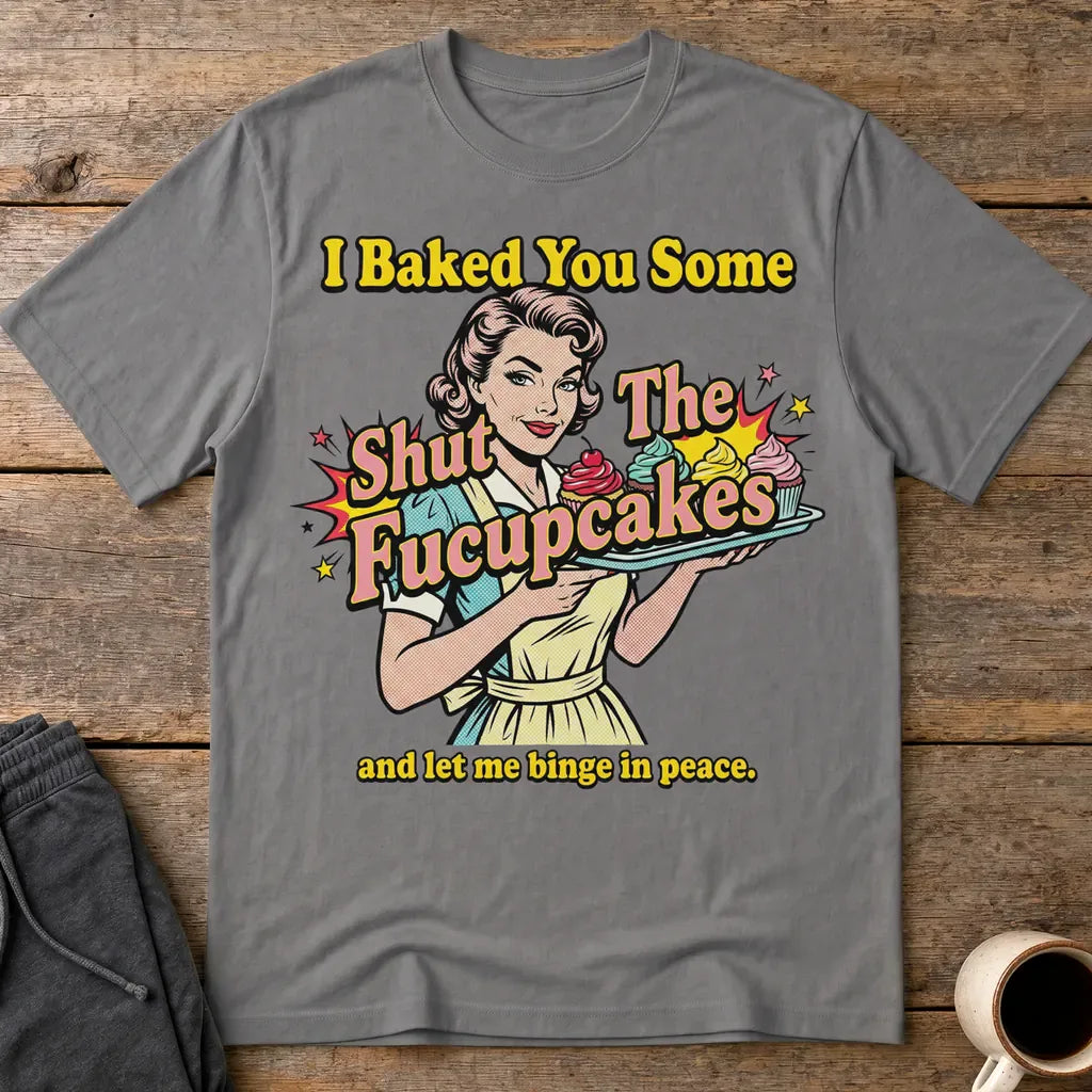 Shut The Fucupcakes T-Shirt - Charcoal
