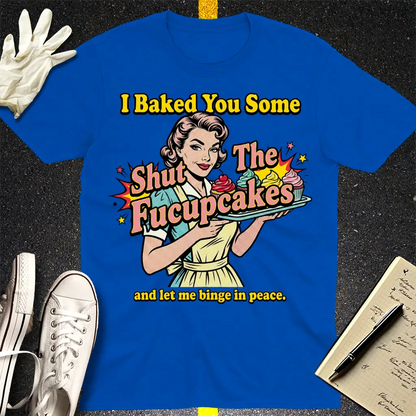 Shut The Fucupcakes T-Shirt - Royal
