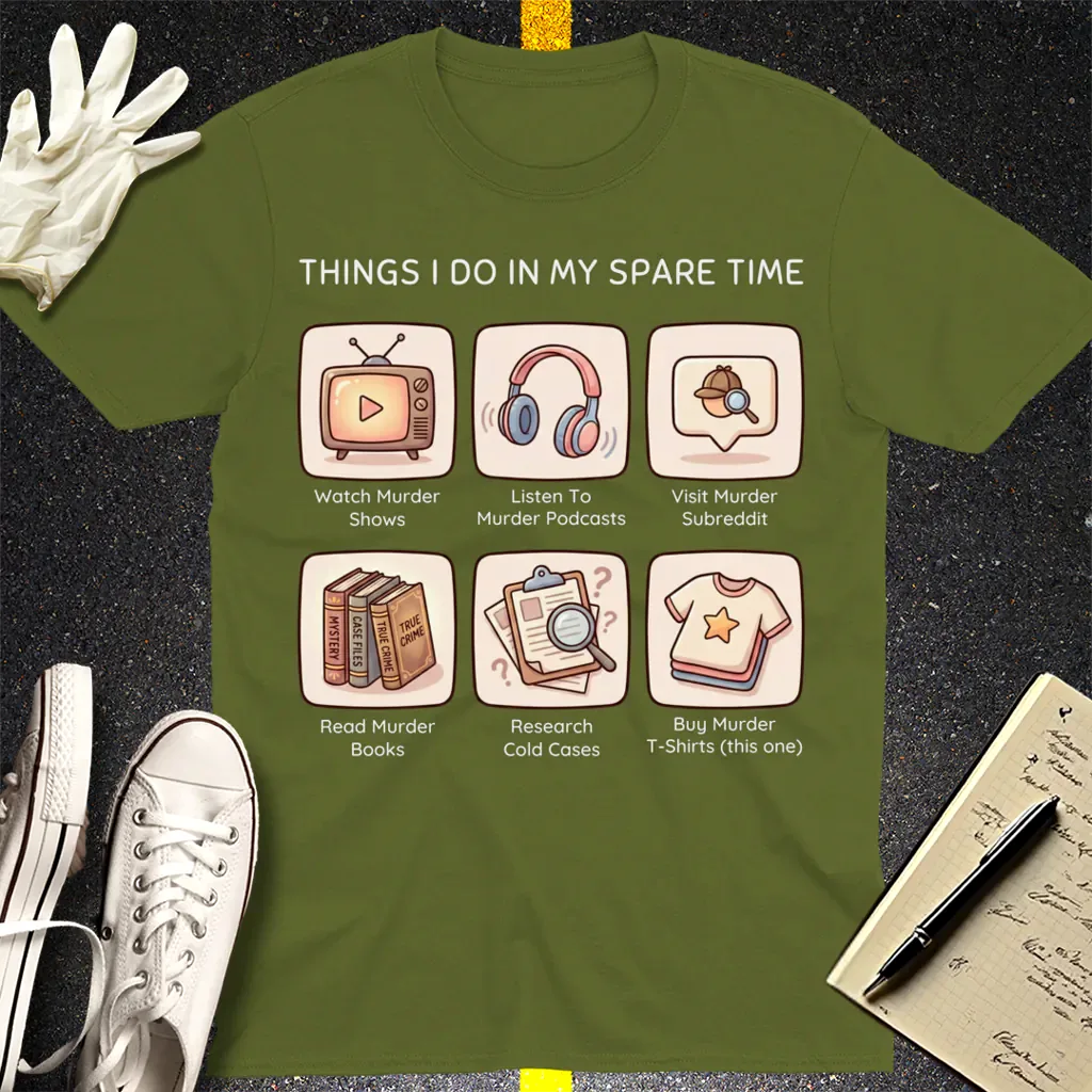 Murder Hobbyist T-Shirt - Military Green