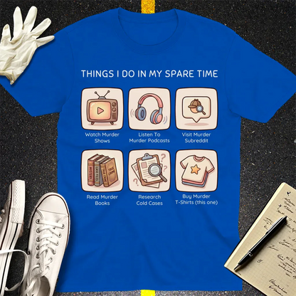 Murder Hobbyist T-Shirt - Royal