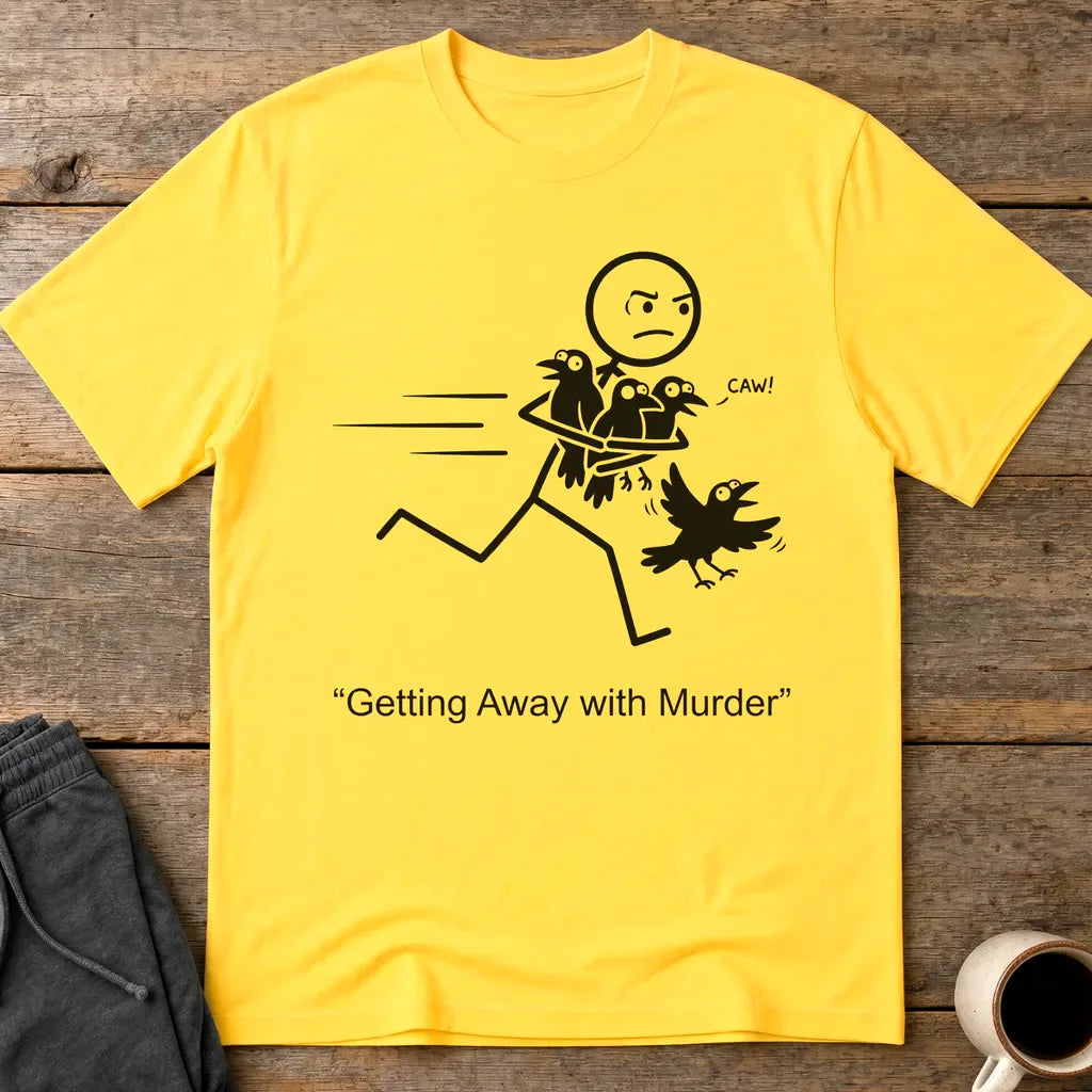 Getting Away with Murder T-Shirt - Daisy