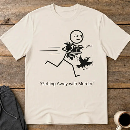 Getting Away with Murder T-Shirt - Ice Grey