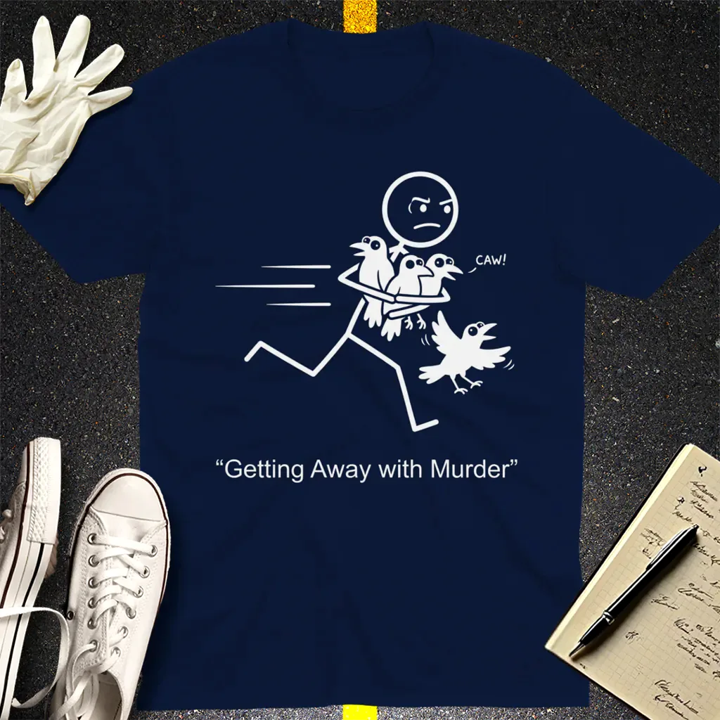 Getting Away with Murder T-Shirt - Navy