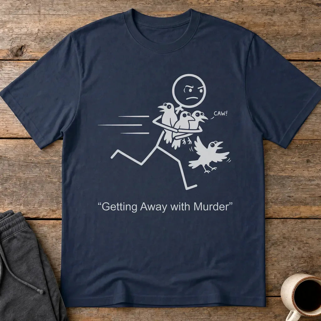 Getting Away with Murder T-Shirt - Navy