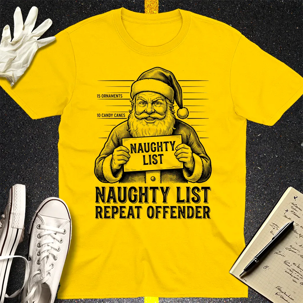 Naughty List Repeat Offender T-Shirt - Daisy