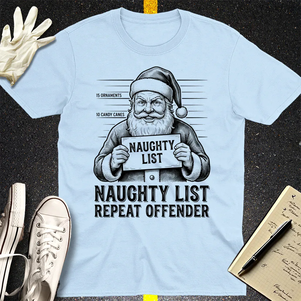 Naughty List Repeat Offender T-Shirt - Light Blue