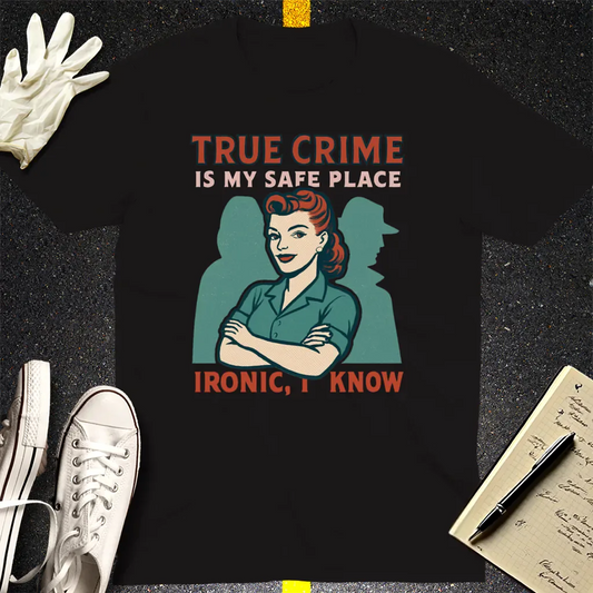 True Crime Safe Place T-Shirt - Black