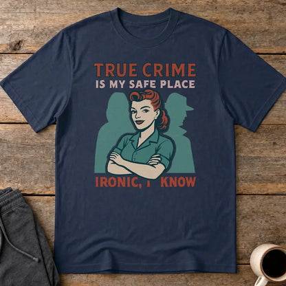 True Crime Safe Place T-Shirt - Navy