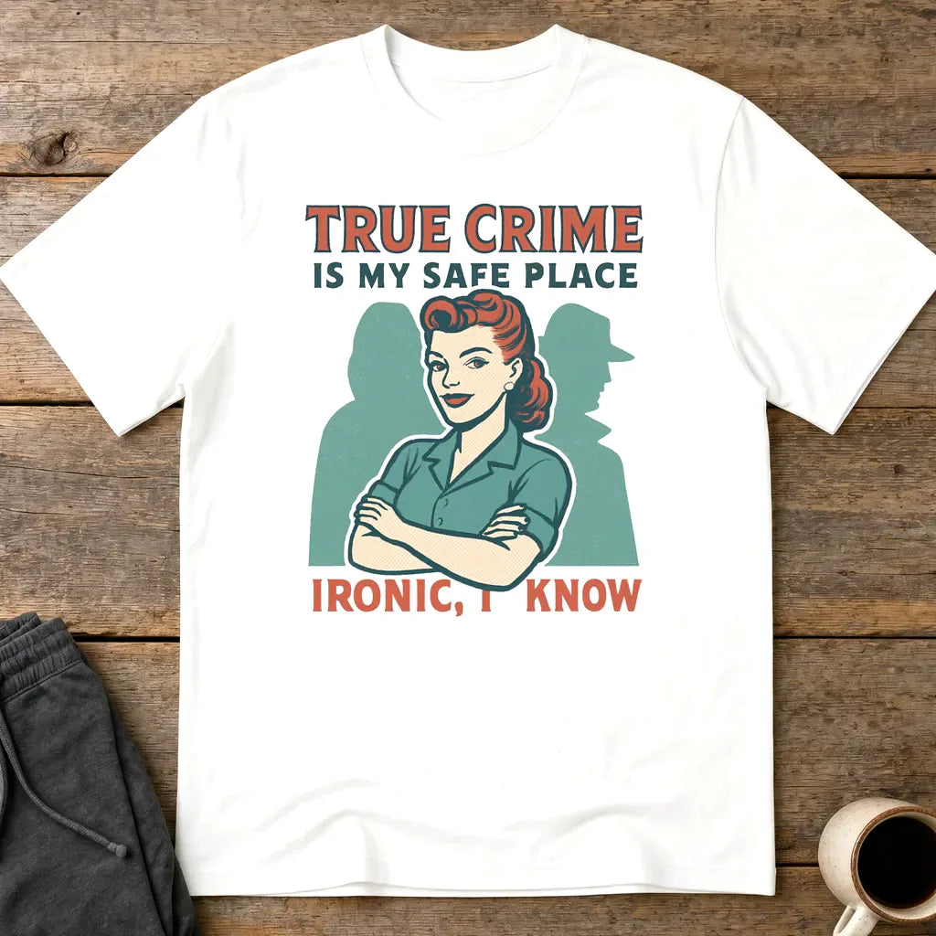 True Crime Safe Place T-Shirt - White