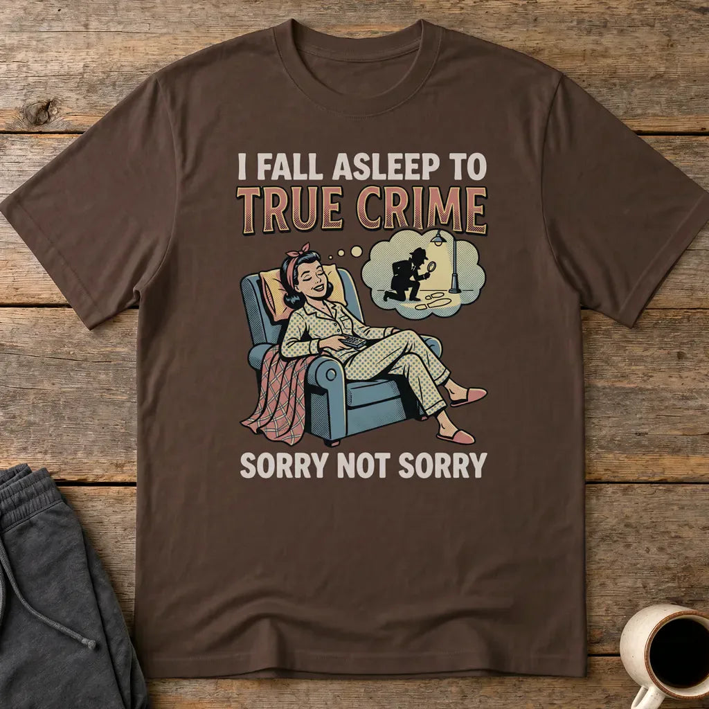 True Crime Dreams T-Shirt - Dark Chocolate