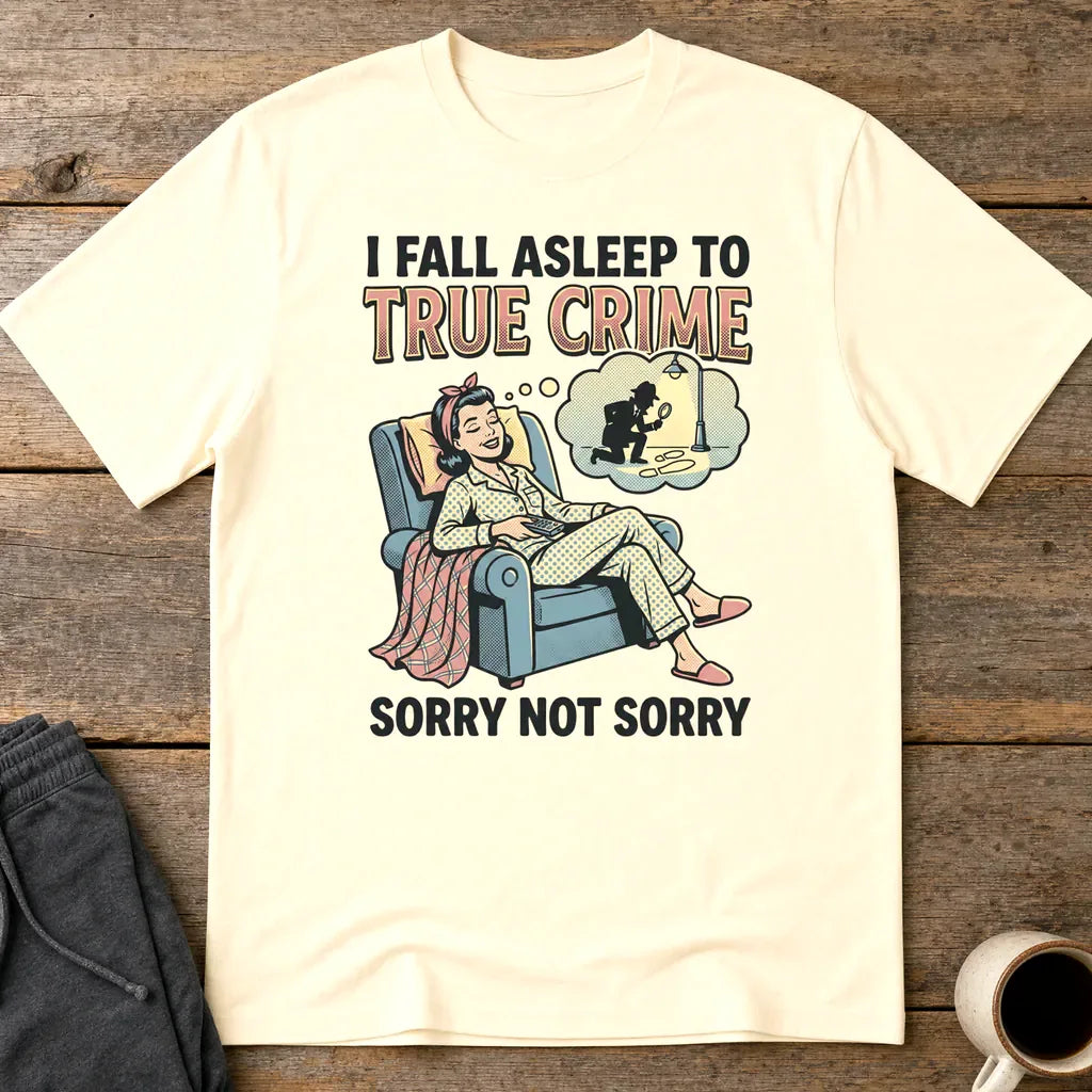 True Crime Dreams T-Shirt - Natural