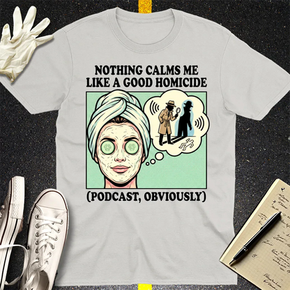 Good Homicide Vibes T-Shirt - Ice Grey