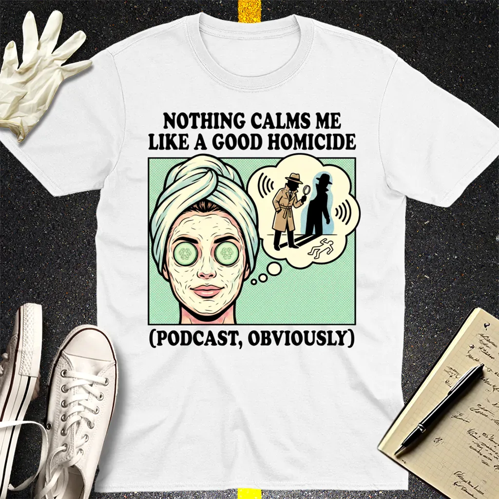 Good Homicide Vibes T-Shirt - White