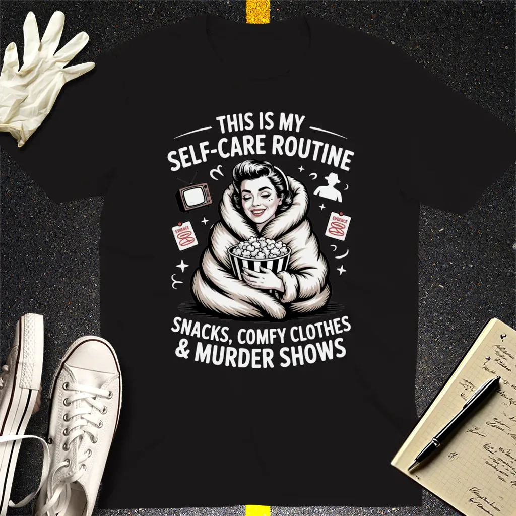 Murder Show Self-Care T-Shirt - Black