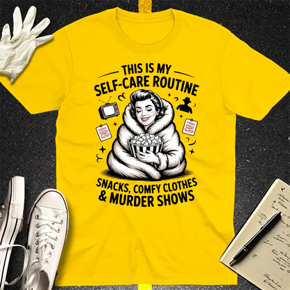 Murder Show Self-Care T-Shirt - Daisy