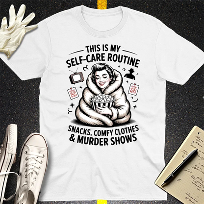 Murder Show Self-Care T-Shirt - White
