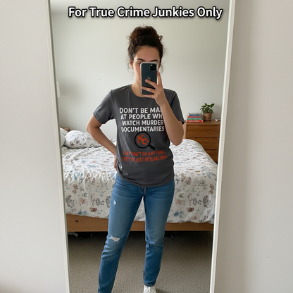 Just Researching Murder T-Shirt_mirror_selfie