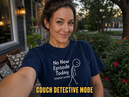 No New Episode Sad Stickman T-Shirt_ugc_outdoor