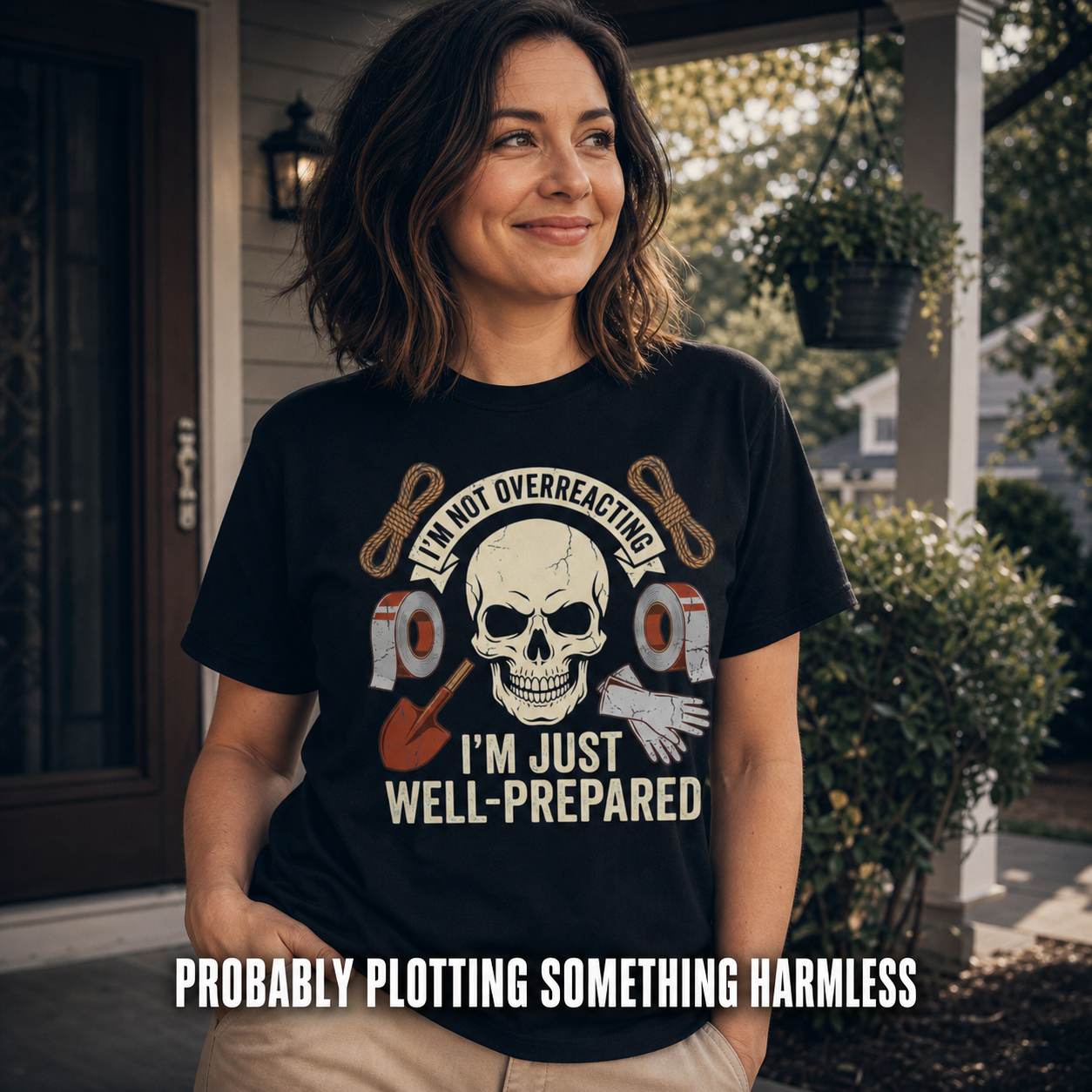 Well-Prepared Dark Humor T-Shirt_active_outdoor