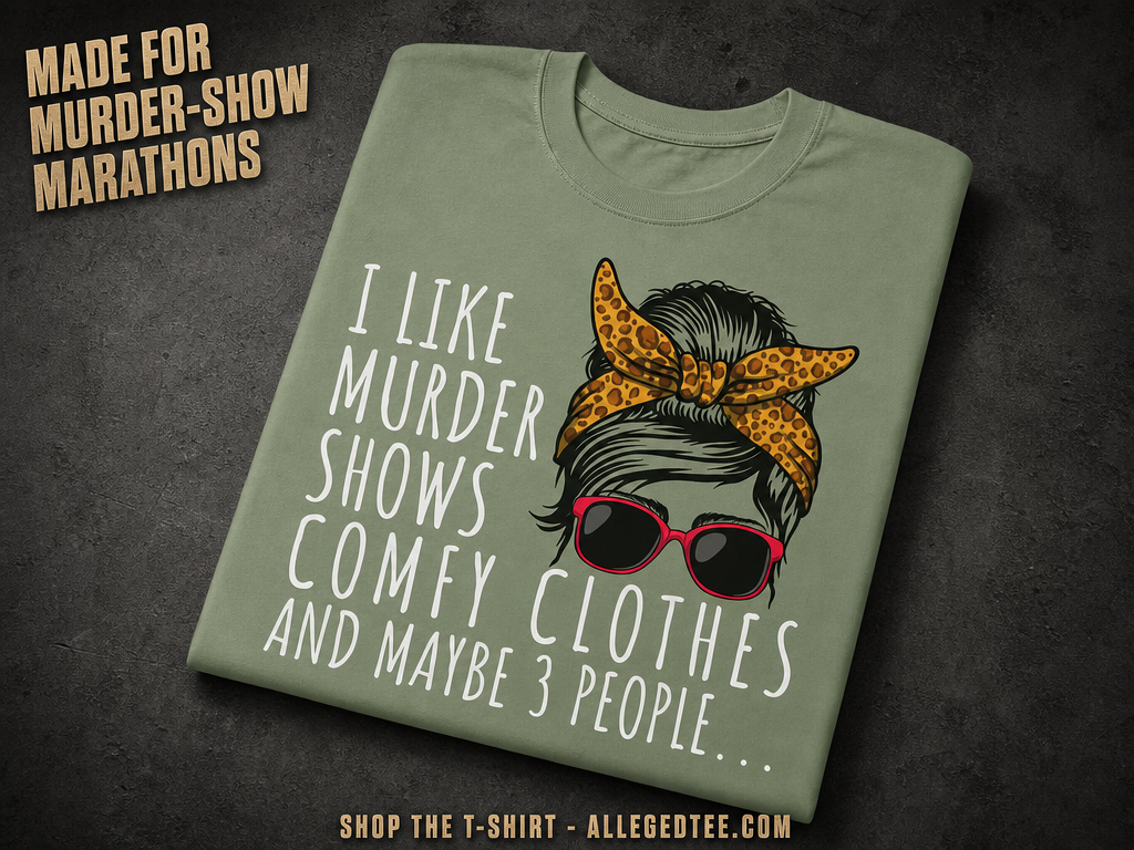 Murder Shows & Chill - T-Shirt_fold_tilt