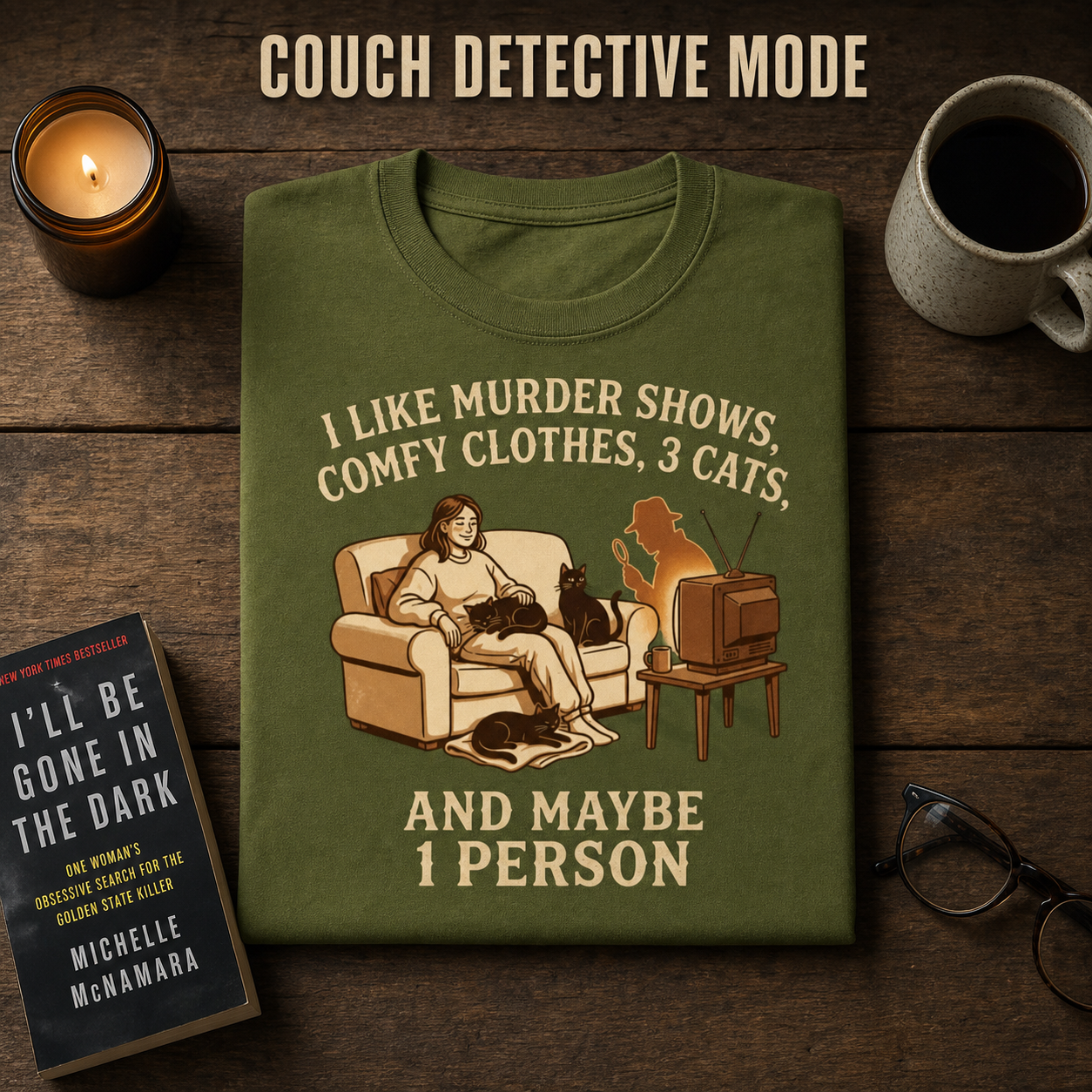 Murder Shows, Cats & Cozy Vibes T-Shirt_folded_flatlay