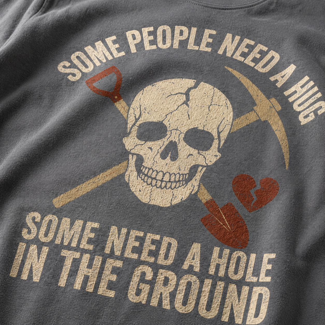 Some Need a Hole in the Ground T-Shirt_macro_detail