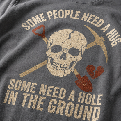 Some Need a Hole in the Ground T-Shirt_macro_detail