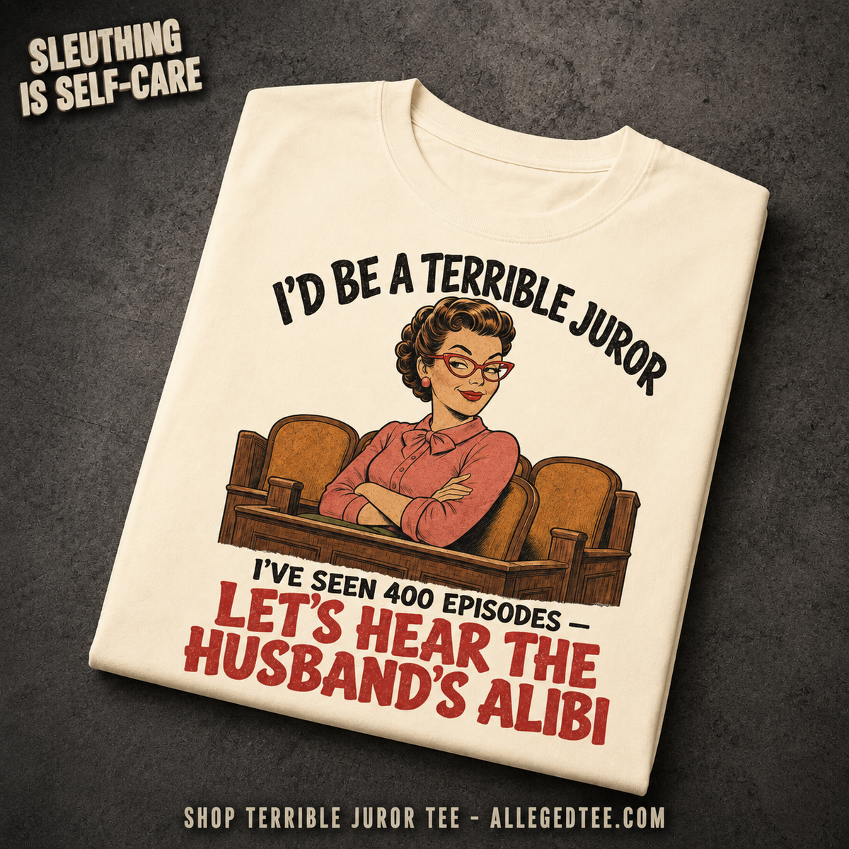 Terrible Juror T-Shirt_fold_tilt
