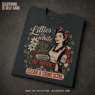 Clean A Crime Scene T-Shirt_fold_tilt