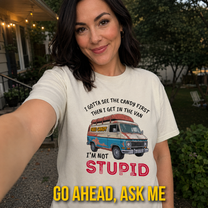 Not Stupid Candy Van T-Shirt_ugc_outdoor