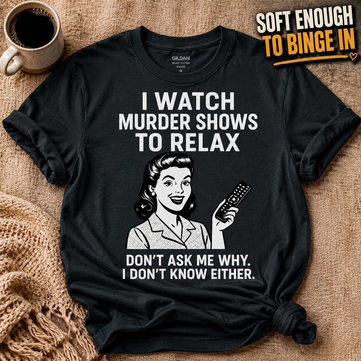 Murder Shows & Chill T-Shirt_min_flat
