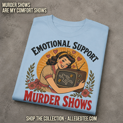 Emotional Support Murder Show T-Shirt_fold_tilt