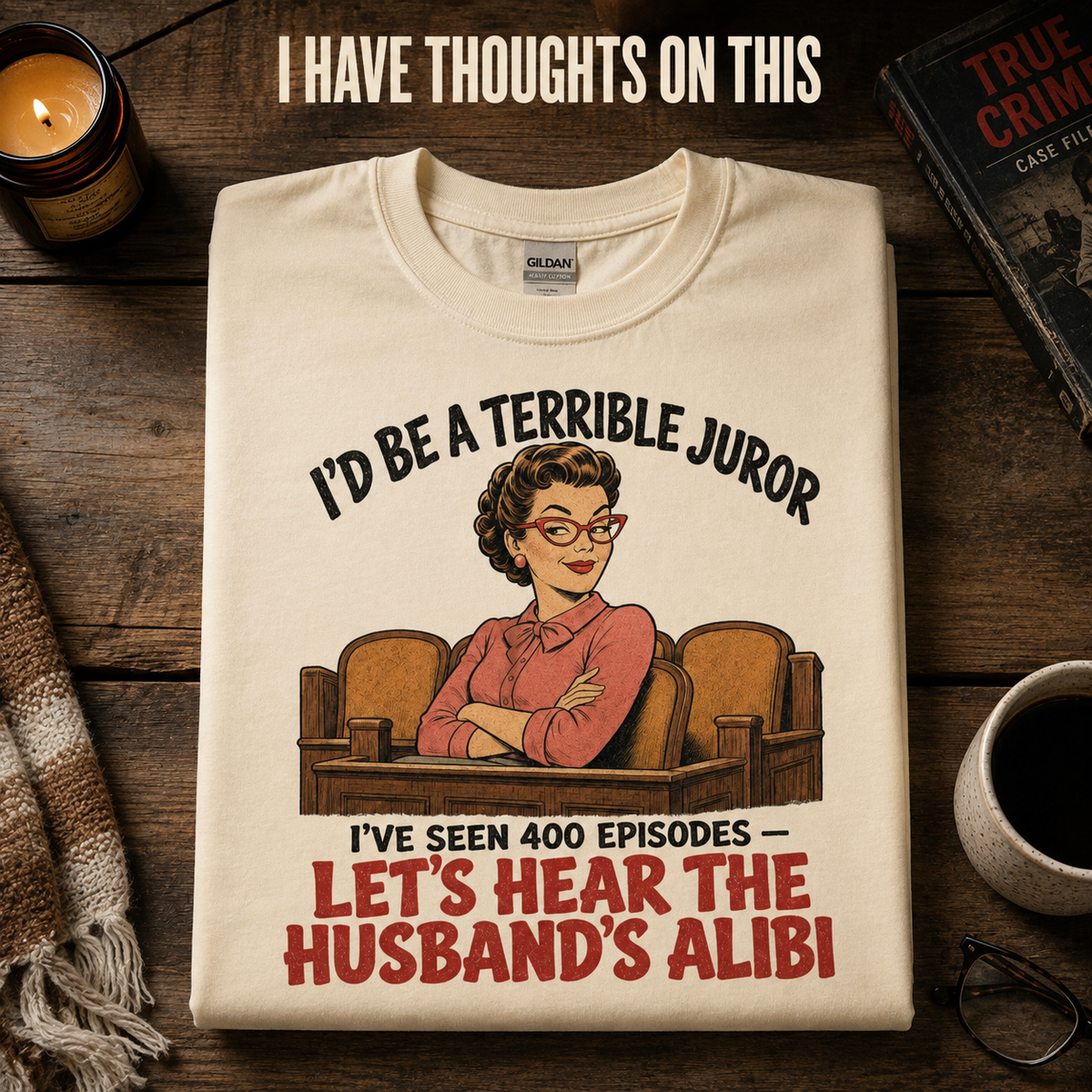 Terrible Juror T-Shirt_folded_flatlay
