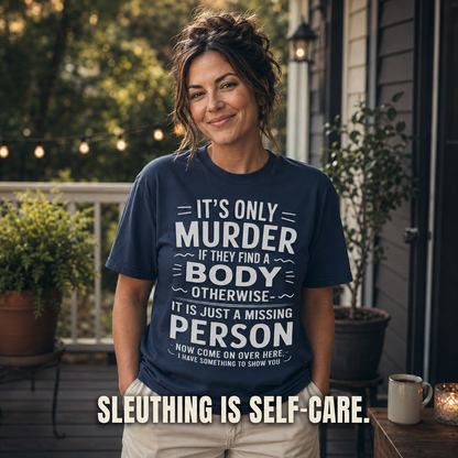 No Body No Crime T-Shirt_active_outdoor