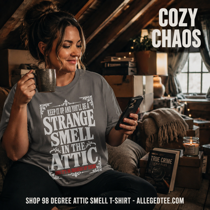 98 Degree Attic Smell T-Shirt_contextual