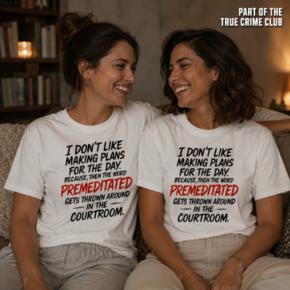 Premeditated Courtroom Humor T-Shirt_group_shot